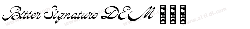 Bitter Signature DEM字体转换